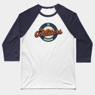 31 Squadron - The Goldstars Baseball T-Shirt